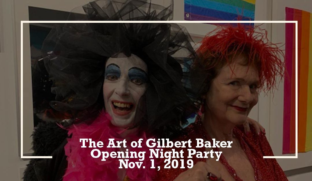 The Art of Gilbert Baker: Opening Night Photo Gallery